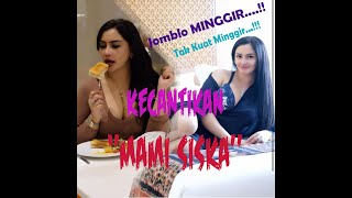 Pesona Mami Sisca Mellyana//Video Aduhay 18+(Jomblo MINGGIRRRR..!!)#MamiSiscaMellyana #SiscaMellyana