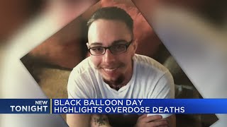 Black Balloon Day highlights overdose deaths
