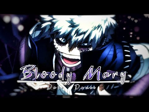 Bloody Mary 💃🖤 - Dabi's Dance [AMV/EDIT]