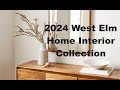  new  2024 west elm interior home decor