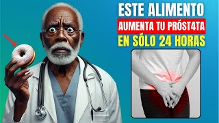 Urólogo Revela: ¡Los Increíbles Cambios en la PROSTATA al Eliminar estos 3 Alimentos! | Miactive