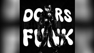 DOORS FUNK 2 - (DJ BS OFICIAL)