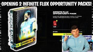 MY PACK LUCK HAS BEEN INSANE! OPENING 2 OF THE INFINITE FLUX LTD OPPORTUNITY PACKS!