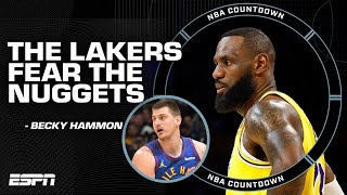In the playoffs, the Lakers fear NOBODY... except the Nuggets 😬 - Becky Hammon | NBA Countdown