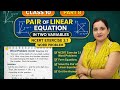 Class 10 Maths 💥 Ex 3.1 Part 8 | 📚Word Problems Made Easy | Linear Equations