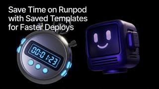 Deploy Pods from Templates And Share Your Configurations With Runpod Users