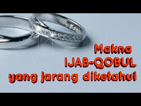 MAKNA KALIMAT IJAB-QOBUL