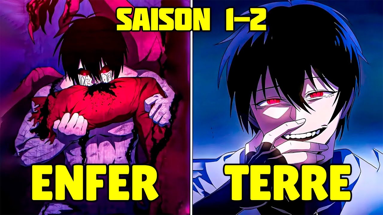 ＊S1-2＊ Après 10 000 Ans En Enfer À Dévorer Des Démons, Il Revient Sur Terre Mais Tout A Changé