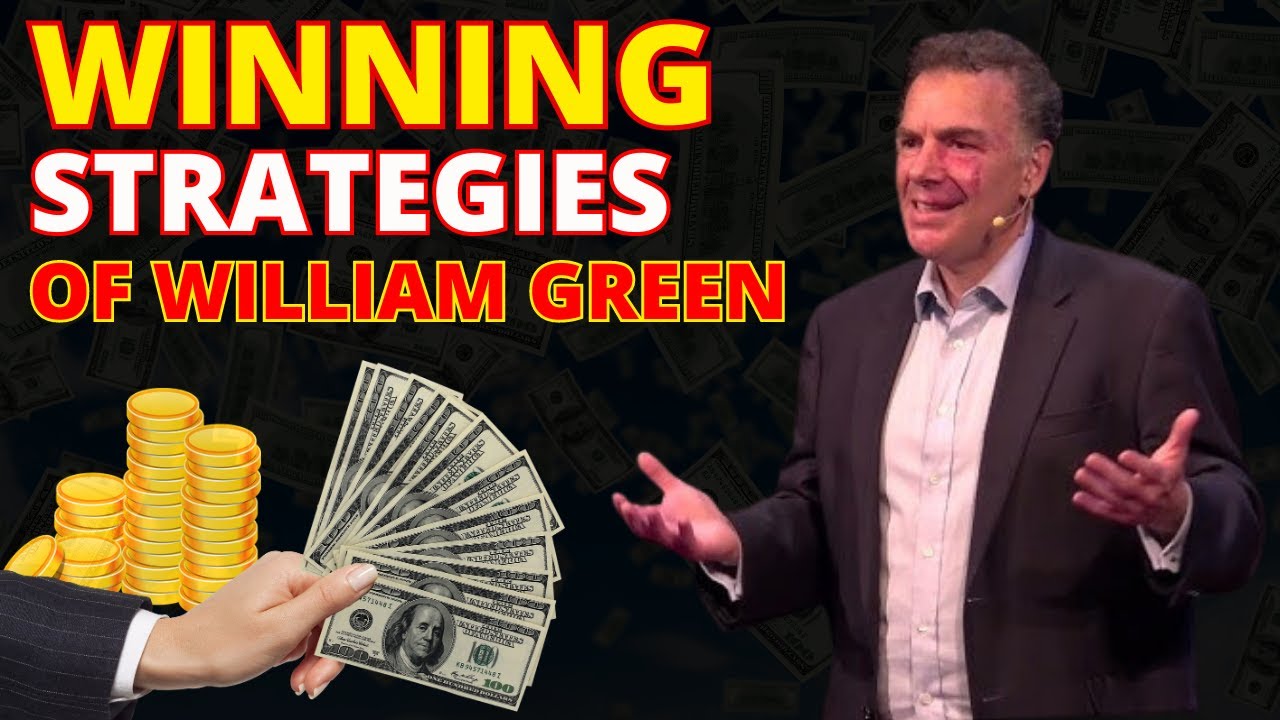 Winning Strategies of William Green Richer, Wiser, Happier - YouTube