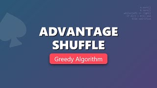 Advantage Shuffle - LeetCode Greedy Strategy Explained