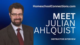 Meet Julian Ahlquist Philosophy And Psychology Instructor For Homeschool Connections