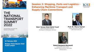 National Transport Summit - Session 2: Enhancing Maritime Transport and Supply Chain Connections