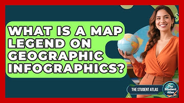 What Is A Map Legend On Geographic Infographics? - The Student Atlas