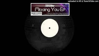 Agent Stereo - Missing You (Original Mix)