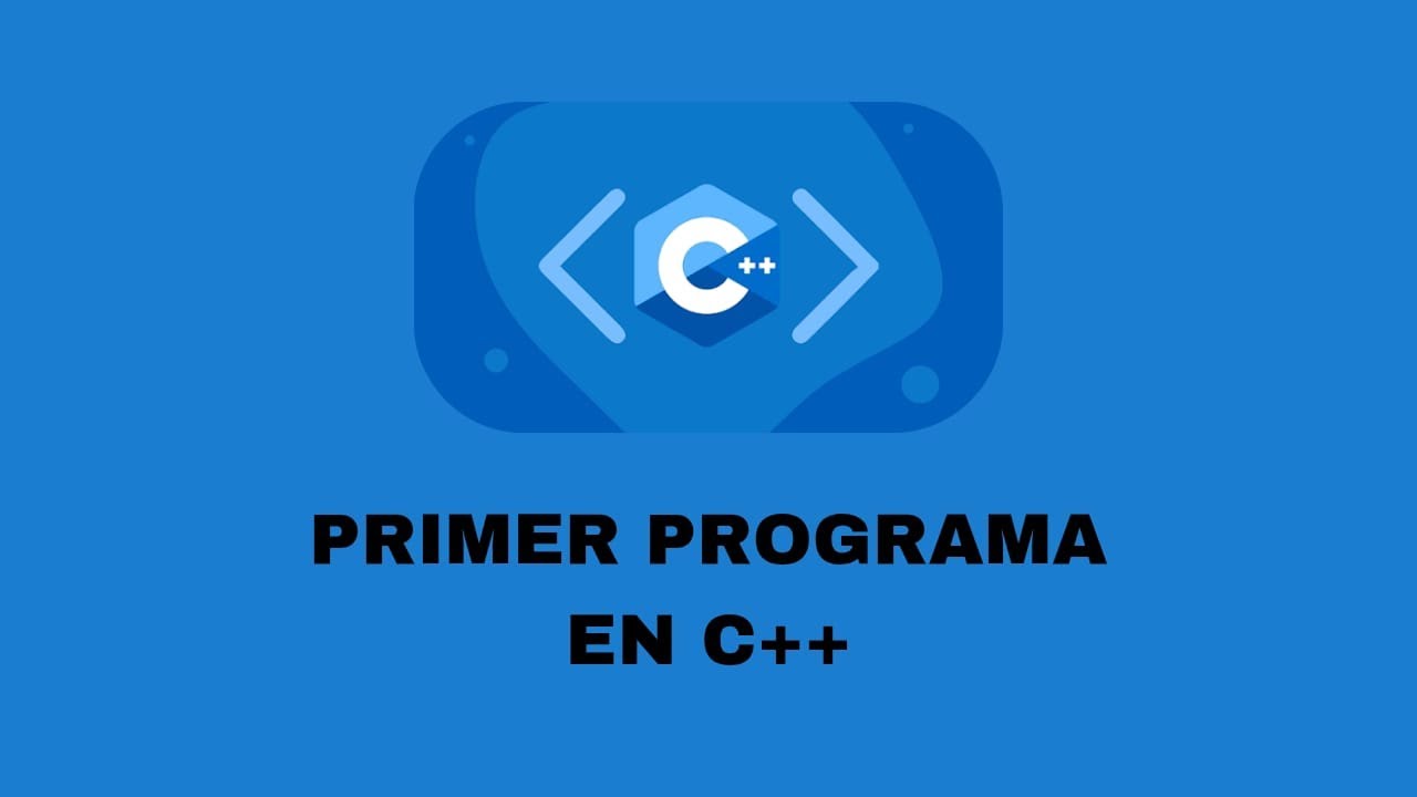 2. Aprende C++ desde cero || Tu primer programa explicado paso a paso ...