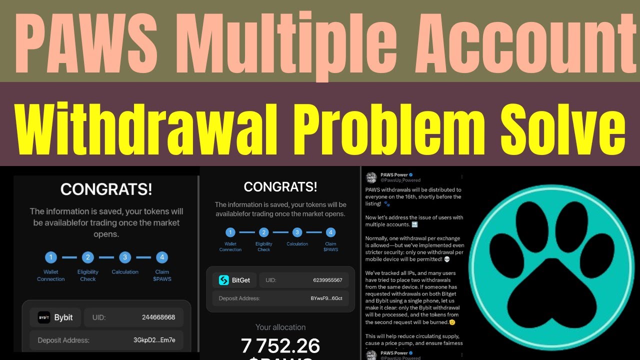 PAWS Multiple Account Withdrawal Process Solve 🔥PAWS Withdrawal Start Bybit & Bitget Exchanges  !!