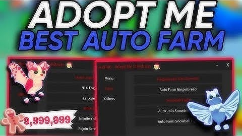 new SCRIPT ON ADOPT ME AUTO FARM GINGERBREAD 2022