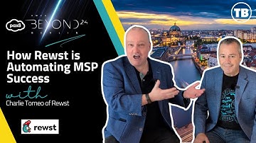 How Rewst is Automating MSP Success: Interview with Charlie Tomeo | Pax8 Beyond EMEA 2024