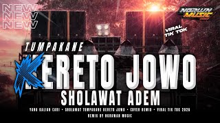 Download Lagu DJ TUMPAKANE KERETO JOWO // SHOLAWAT ADEM VIRAL 2026 || COVER REMIX BY NGRAWAN MUSIC MP3