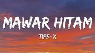 Tipe-x - Mawar Hitam (Lirik Lagu)