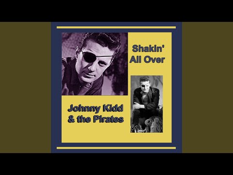 Johnny Kidd & The Pirates — Yes Sir, That's My Baby