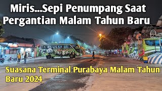Sepi Penumpang 🥲 Suasana Malam Tahun Baru di Terminal Bungurasih