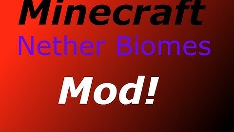 Minecraft Nether Biomes Mod 1.3.2