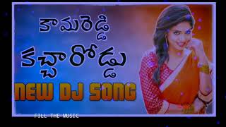 Kamareddy Kacha roadu Dj Song Mix By #DjRanjithSmiley