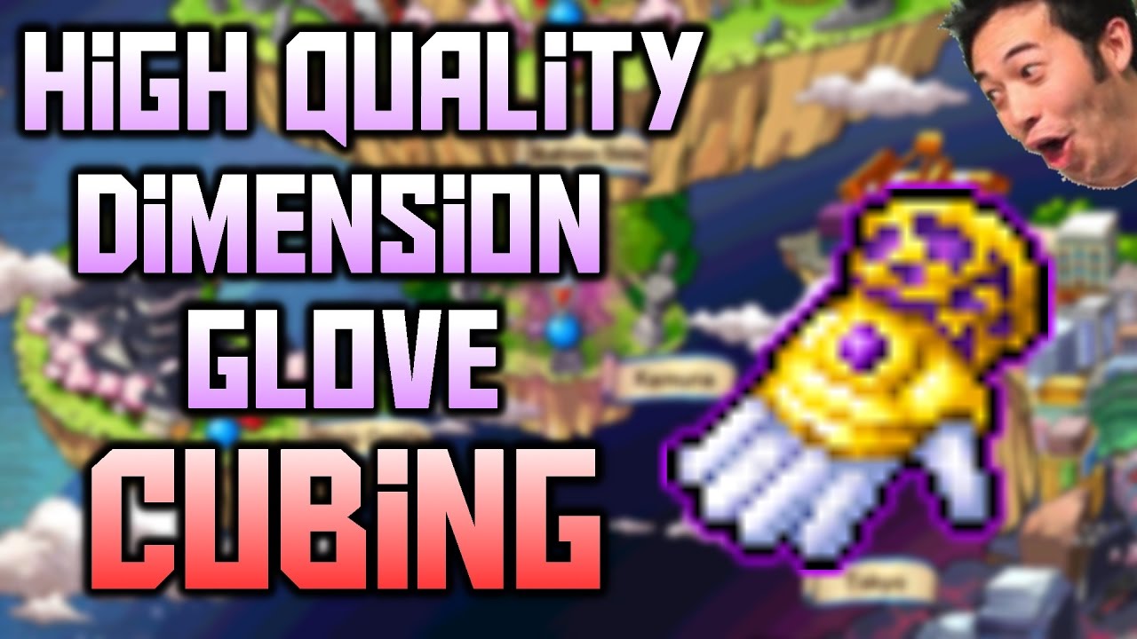 Maplestory Reboot Hq Dimension Glove Cubing You Maplestory Reboot Hq Dimension Glove Cubing
