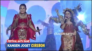 Cirebon Bergoyang Dian Anic Feat Nisa Kdi Festival Antv Rame Kangen Joget Cirebon