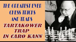 Tartakower Trap Caro Kann The Greatest Ever Chess Tricks And Traps