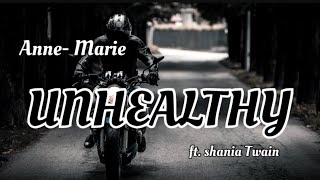 Anne-Marie - UNHEALTHY ft. Shania Twain (Lyrics) || Bike ride😍