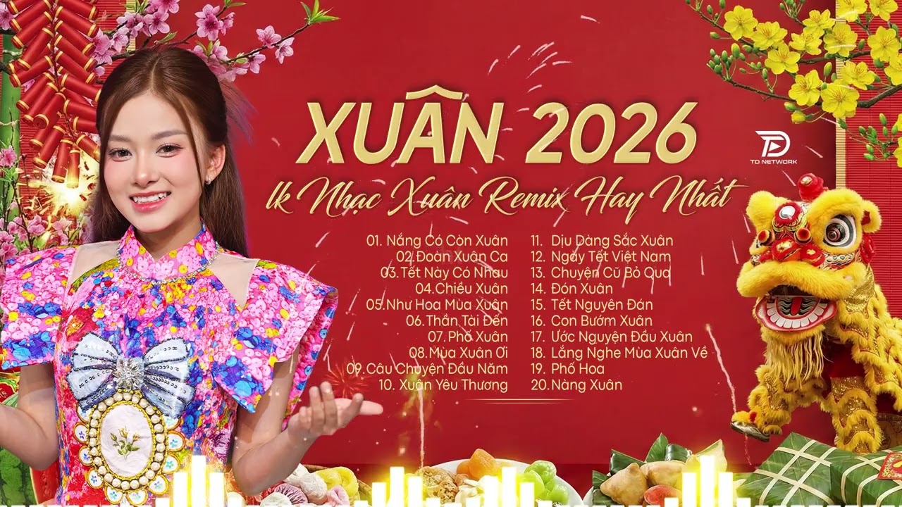 Nhạc Xuân 2026 Remix Hay Nhất | LK Nhạc Xuân EDM TikTok Mới Nhất - Nhạc Nghe Đón Xuân Bính Ngọ 2026