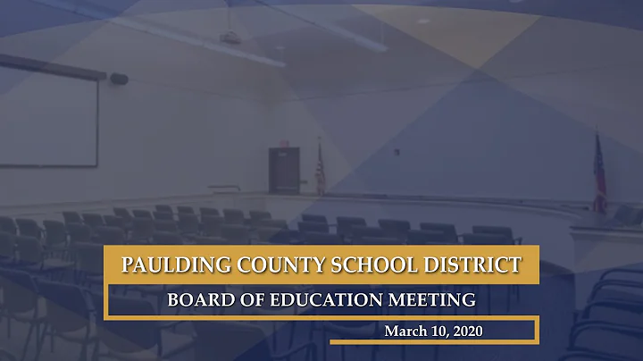 March 10, 2020 Paulding County School District Boa...