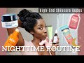 GET UN-READY with ME | NightTime ROUTINE | SKIN n' HAIR | Lets Talk HIGH END Skincare DUPES