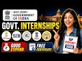 🔴Top Government Internships 2026 | Stipend + Certificate | Apply Now🔥