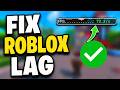 How To Get More FPS In Roblox (Best Methods) | Reduce Lag & Boost Performance