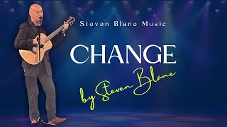 Change by Steven Blane | Steven Blane Music