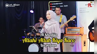 AI KHODIJAH - ALLAHI ALLAH KIYA KARO COVER MAHER ZAIN