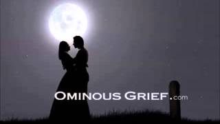 Ominous Grief - Our Lady of Darkness