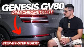 Genesis Gv80 Rear Chrome Delete Installation 2021-2026