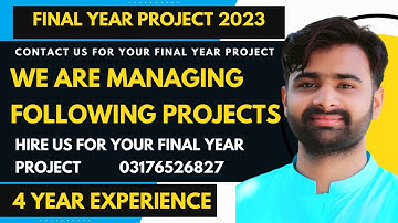 We Are Managing Following Final Year Projects | Contact Us For Your Final Year Project CS619 Project