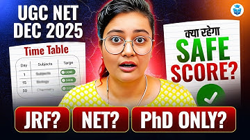 UGC NET DEC 2025 SAFE SCORE? 😱 JRF? NET? PhD Only? JRFAdda