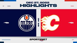 NHL Highlights | Oilers vs. Flames - December 27, 2022