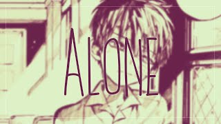 Alone - Daycore/Slowed