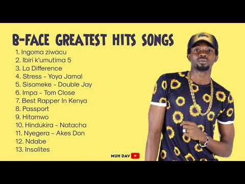 B Face Greatest Hits Songs