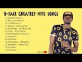 B face greatest hits songs