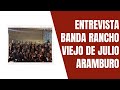 Entrevista Rancho Viejo de Julio Aramburo