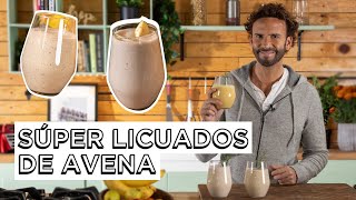 Super Licuados de Avena! | Para bajar el colesterol | Para verte joven