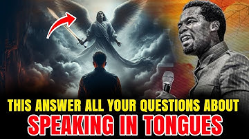 ALL YOU NEED TO KNOW ABOUT TONGUES - APOSTLE MICHAEL OROKPO